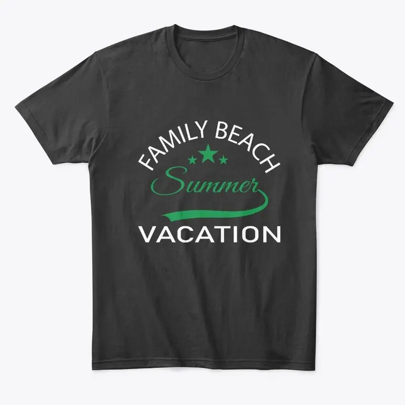 FAMILY BEACH SUMMER VACATION T-SHIRT