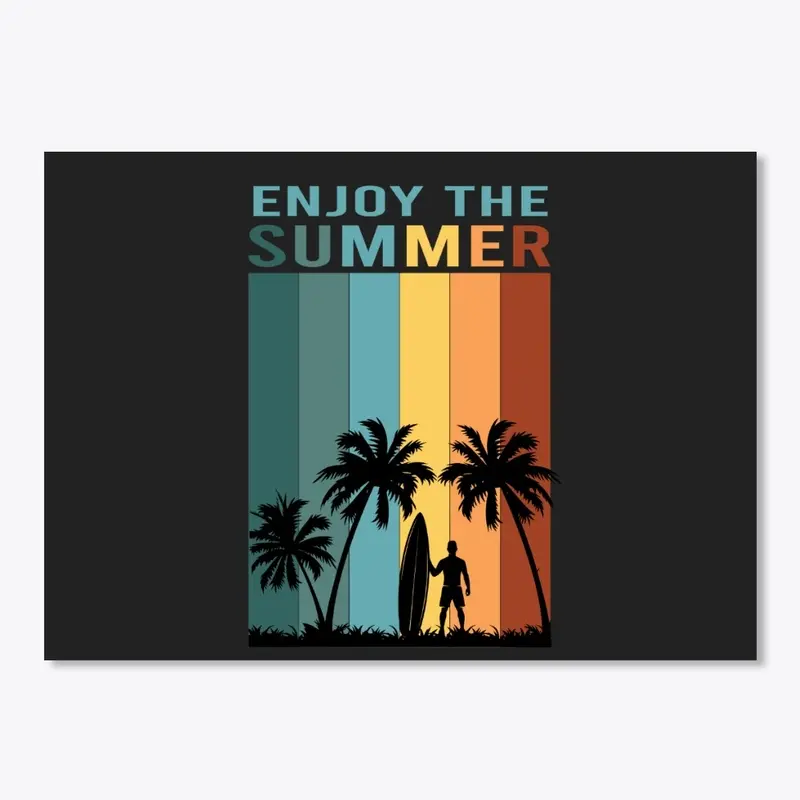 ENJOY THE SUMMER T-SHIRT