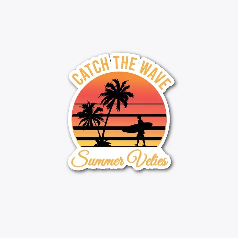 CATCH THE WAVE SUMMER VELIES T-SHIRT