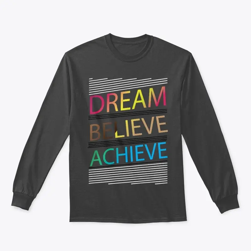 Dream  T shirt