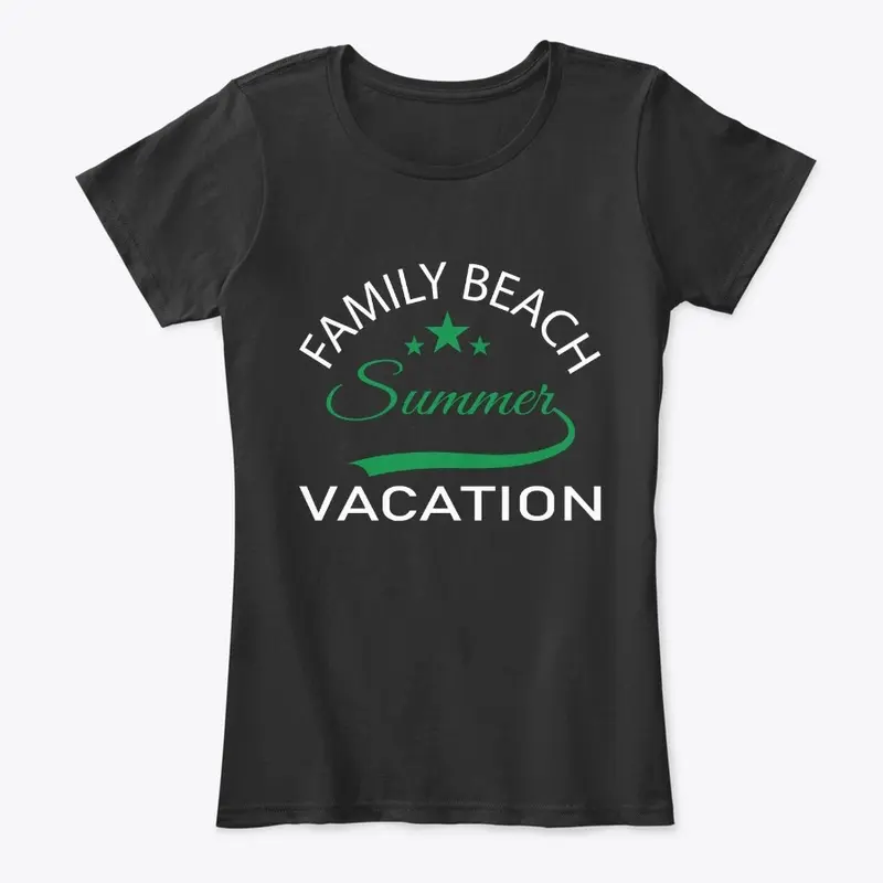 FAMILY BEACH SUMMER VACATION T-SHIRT